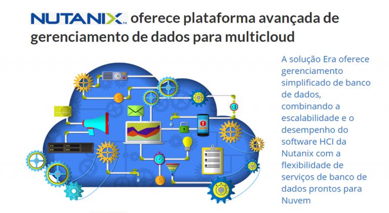"Nutanix oferece plataforma avançada de gerenciamento de dados multicloud"